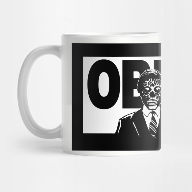 They Live Obey Alien by CultureClashClothing